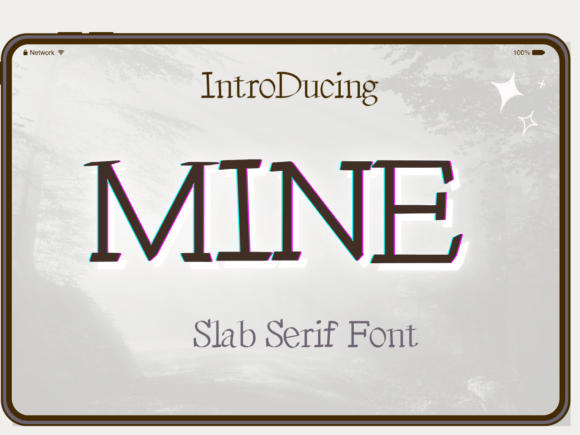 Discover Mine: A Unique Slab Serif Font for Creative Campaigns