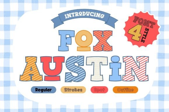 Discover the Charm of Fox Austin: A Playful Slab Serif Font