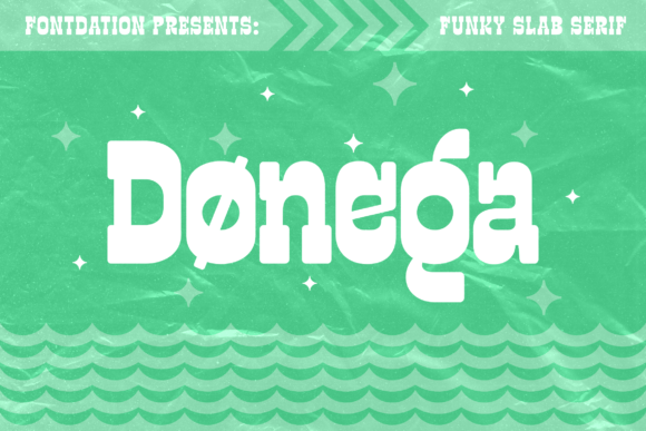 Donega: A Funky and Friendly Slab Serif Font