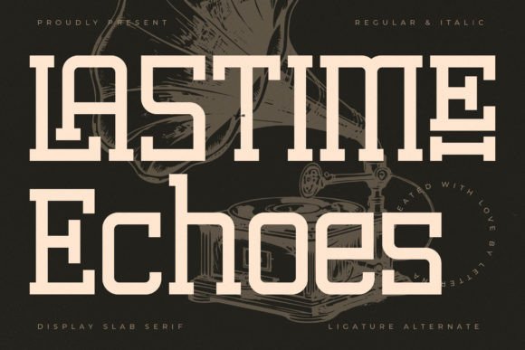 Enhance Your Brand with Lastime Echoes Font