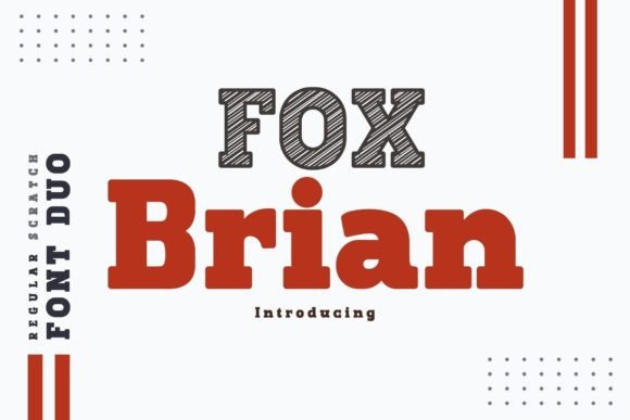 Fox Brian: A Captivating Slab Serif Font for Creative Marketers
