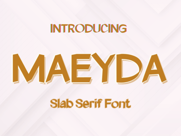 Maeyda: A Timeless Slab Serif for Elegant Design