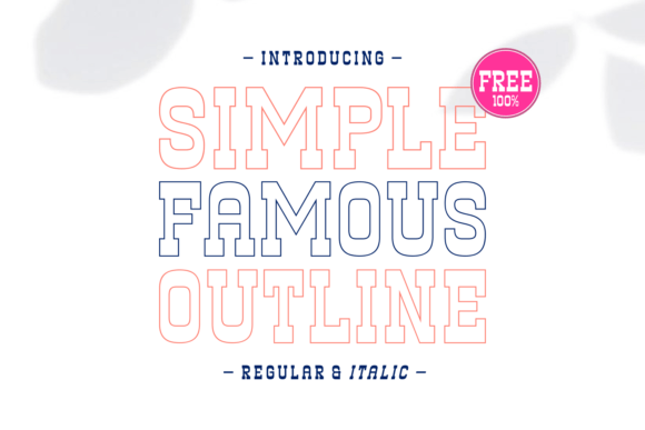Simple Famous Outline: A Versatile Slab Serif Font for Branding