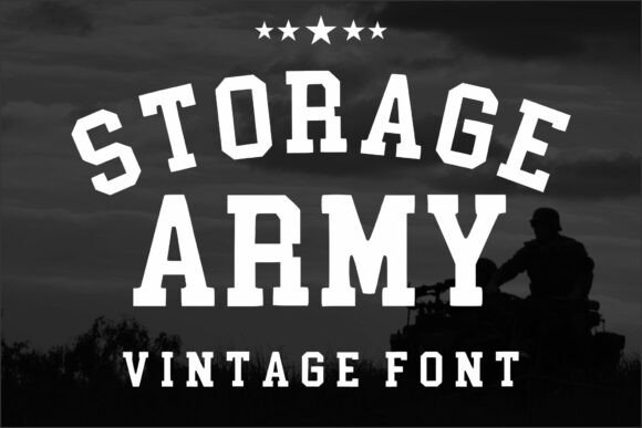 Storage Army: A Bold and Dynamic Slab Serif Font