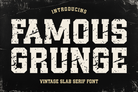 Unleash Creativity with Famous Grunge Font
